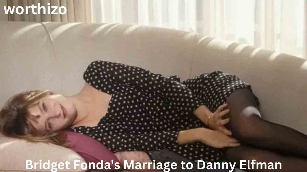 Bridget Fonda’s Marriage to Danny Elfman and their life together