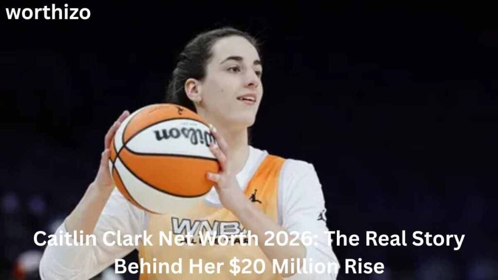 Caitlin Clark Net Worth 2026: How She Built Her Fortune
