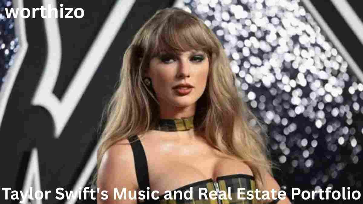 Taylor Swift’s Music and Real Estate Portfolio featuring Taylor Swift